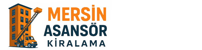 Mersin Asansör Kiralama